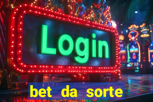 bet da sorte codigo promocional